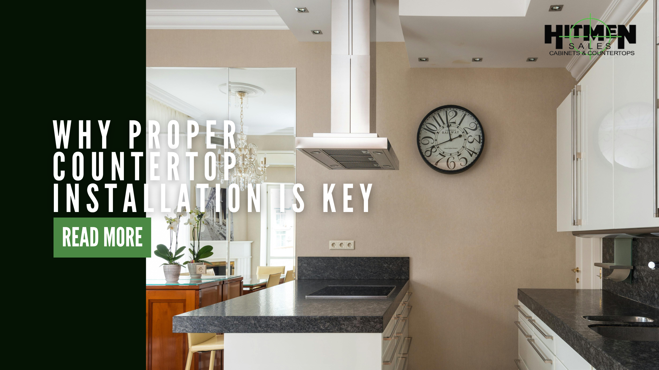 Why Proper Countertop Installation is the Key to a Beautiful and Lasting Home